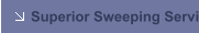 Superior Sweeping Service